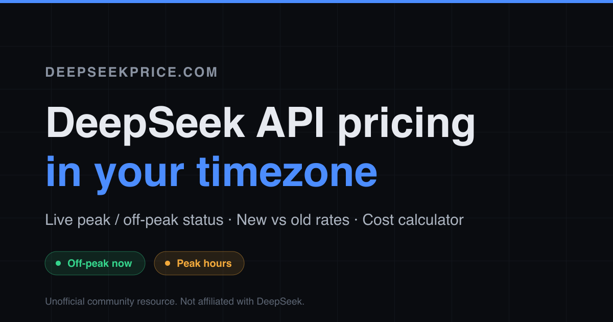 DeepSeek API 价格 2026：新价目表、空闲时段与费用估算
